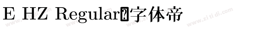 E HZ Regular字体转换